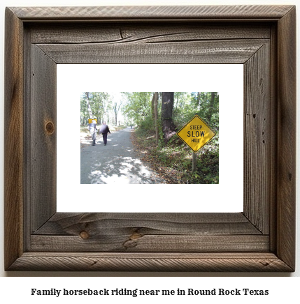 family horseback riding near me in Round Rock, Texas